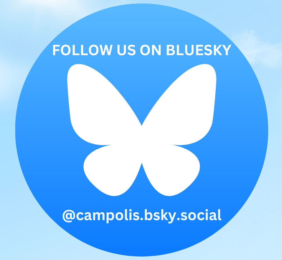 Follow us on Bluesky @campolis.bsky.social
