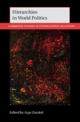 Hierarchies in World Politics Hierarchies in World Politics book cover