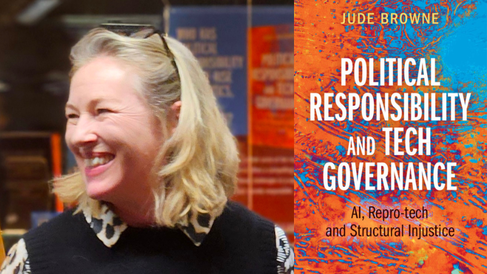 Professor Jude Browne and her new book 'Political Responsibility and Tech Governance' 