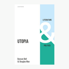 Front cover of Utopia by Duncan Bell and Douglas Mao