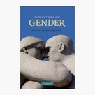The Future of Gender