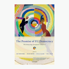 The Promise of EU Democracy