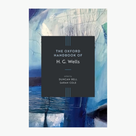 The Oxford Handbook of H. G. Wells