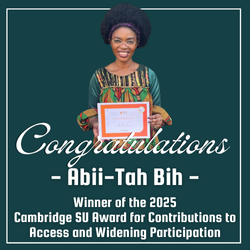 News link: Cambridge PhD Student Honoured for Exceptional Contributions to Access and Widening Participation