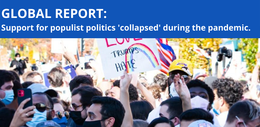 Global Report: Support for populist politics 'collapsed' during the pandemic